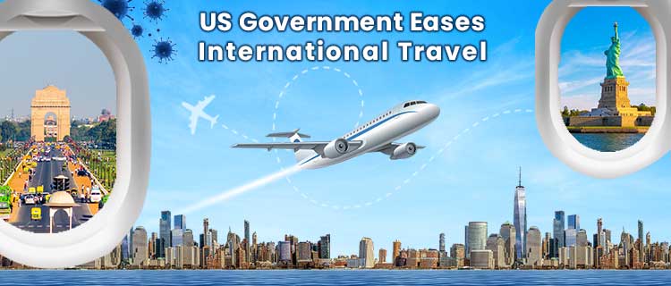 USA governemnt Ease International travel to India