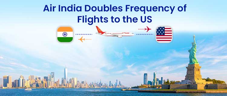 air india double frequency flights