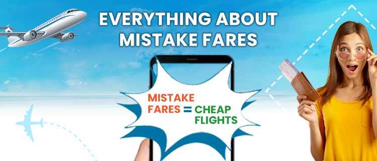 everything-about-mistake-fares