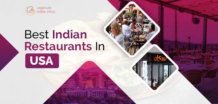 Best-Indian Restaurants In USA