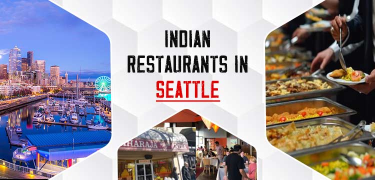 indian restaurant seattle