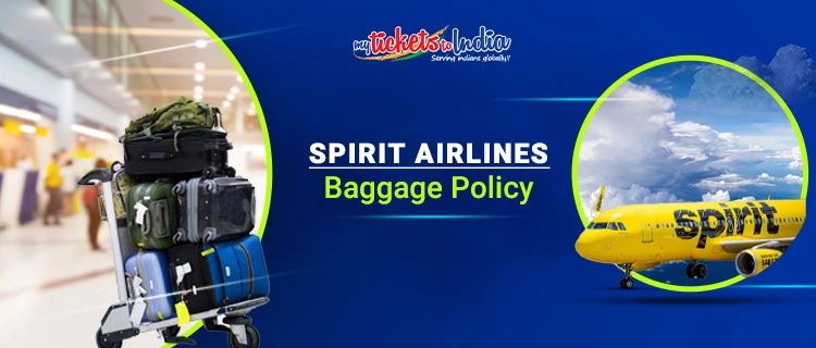 Spirit Airlines Baggage Policy
