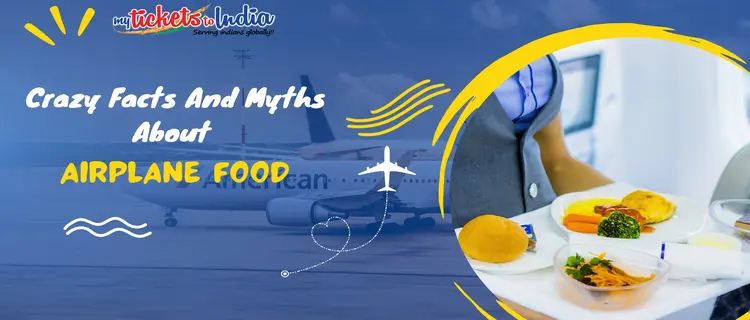 Myths about airplane food