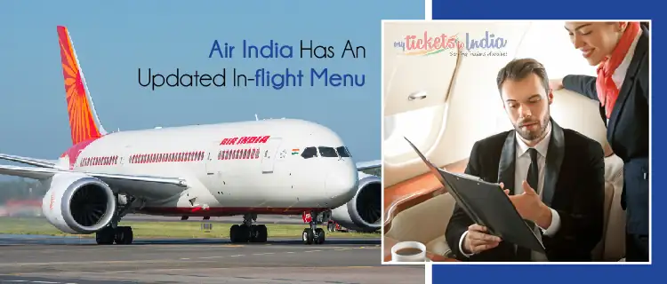 Air India Has An Updated In-flight Menu