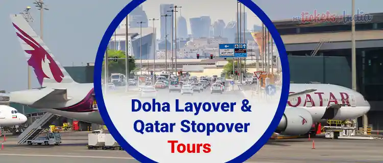 doha layover qatar stopover tours