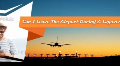 Can You Leave The Airport During A Layover