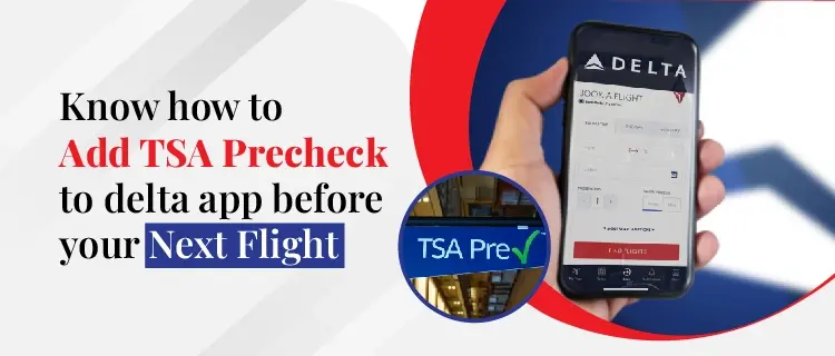 TSA PreCheck To Delta App