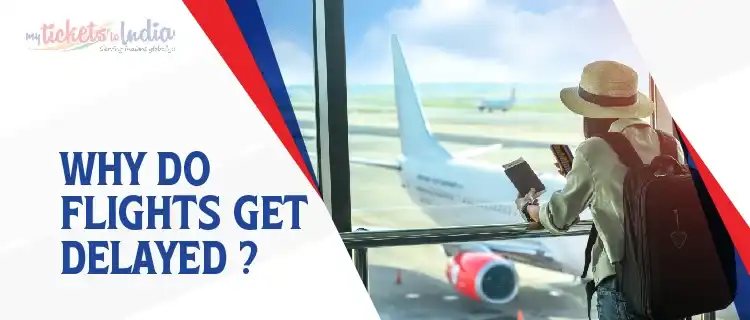 Know the Reasons for Flight Delays